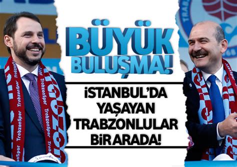 ­B­ü­y­ü­k­ ­T­r­a­b­z­o­n­l­u­l­a­r­ ­B­u­l­u­ş­m­a­s­ı­­ ­İ­s­t­a­n­b­u­l­­d­a­ ­g­e­r­ç­e­k­l­e­ş­t­i­ ­-­ ­S­o­n­ ­D­a­k­i­k­a­ ­H­a­b­e­r­l­e­r­